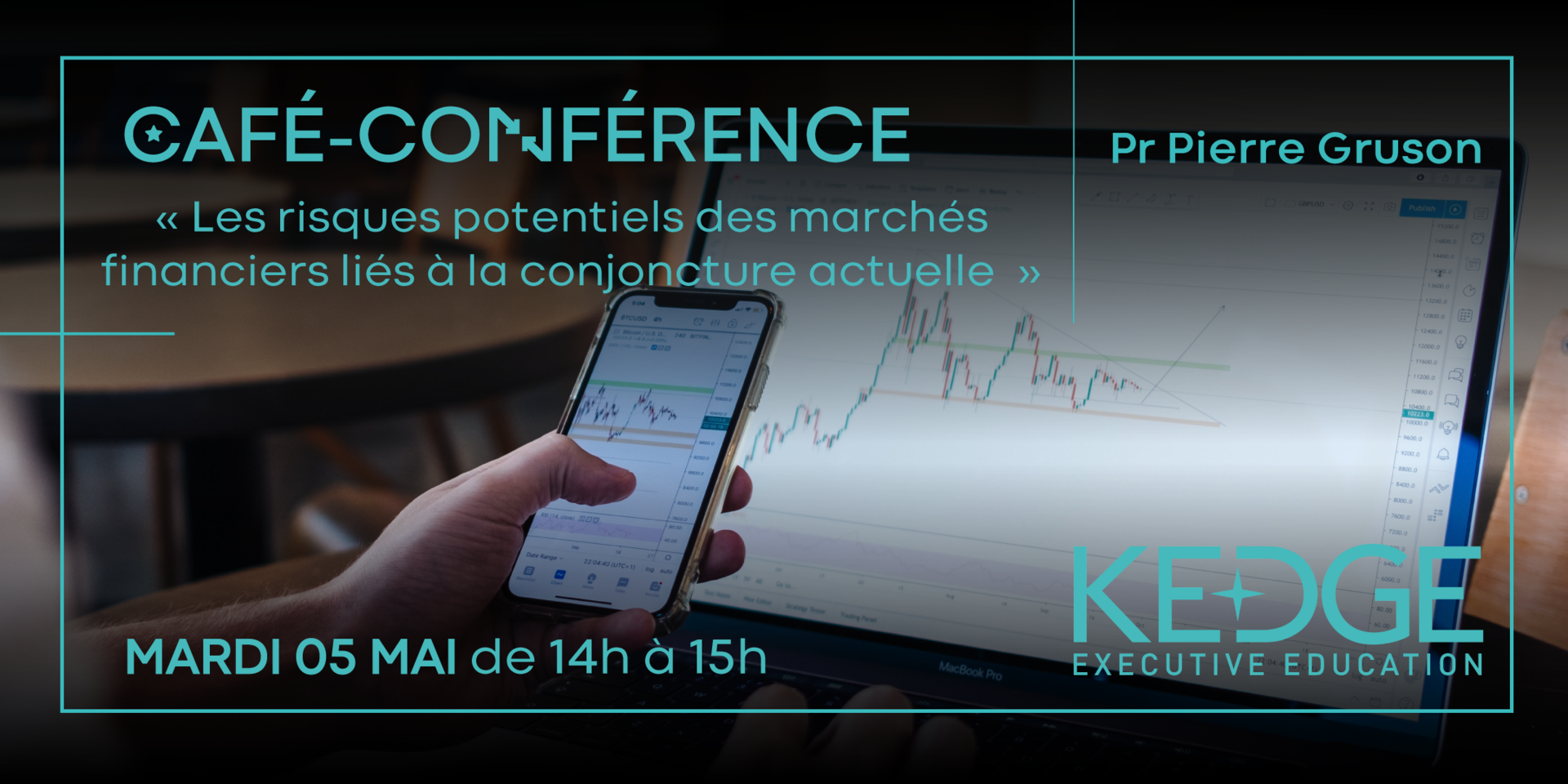Café-conférence en ligne : "Les risque potentiels des marchés financiers liés à la conjoncture ...