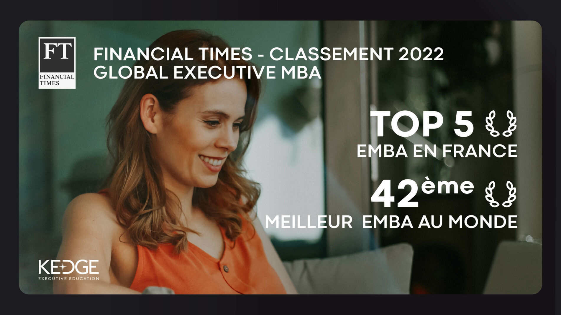 Classement Financial Times 2022 des 100 meilleurs Executive MBA